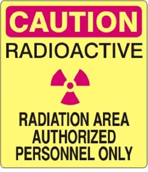CAUTION RADIATION AREA AUTHORIZED PERSONNEL ONLY
